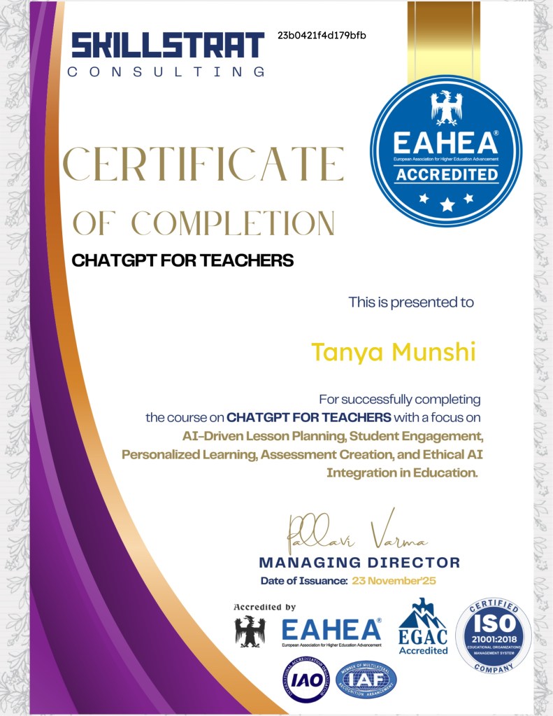 Certificate on ChatGPT for Teachers - Issued on 16th January 2026 by SkillStrat Consulting to Tanya Munshi